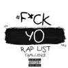 Astro Slik - F**k Yo Rap List - Single